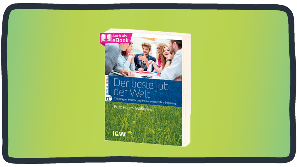 Fritz Peyer-Müller „Der beste Job der Welt“